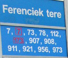 Megállótábla a Ferenciek terén. A 78-ast kivéve mindegyikhez volt közünk 2005-ben., Ferenciek tere, Budapest (forrás: VEKE)
